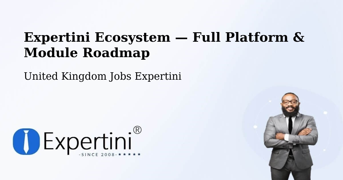 Expertini Ecosystem — Full Platform & Module Roadmap – Reading